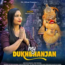 Hey Dukhbhanjan